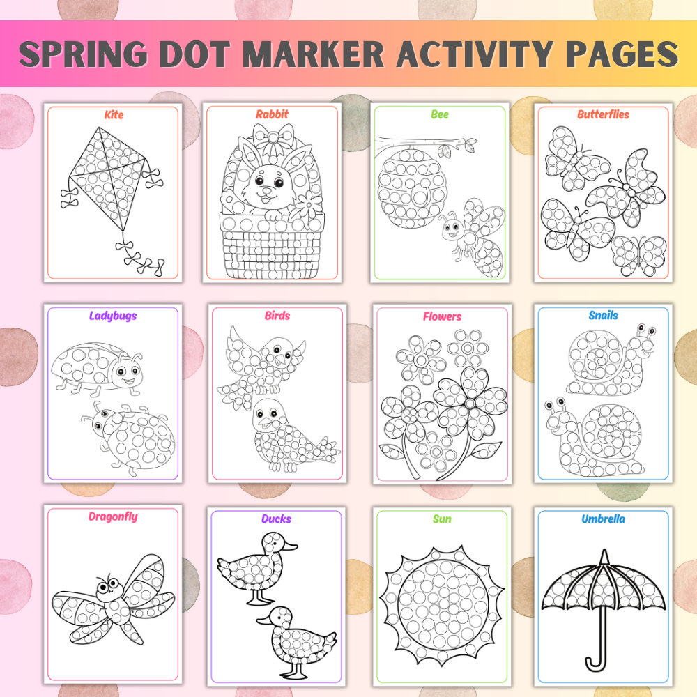 Spring Dot Marker Activity Pages for Kids – Pittys Print Shop